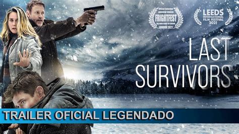 Ltimos Sobreviventes Trailer Oficial Legendado Youtube