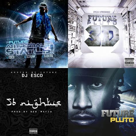 Future Mixtapes Playlist By Amayadad Spotify