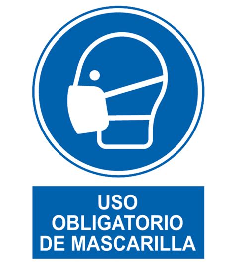 Cartel Uso Obligatorio Mascarilla Senal Uso Obligatorio Mascarilla