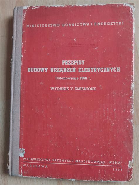 Przepisy Budowy Urz Dze Elektrycznych Niska Cena Na Allegro Pl