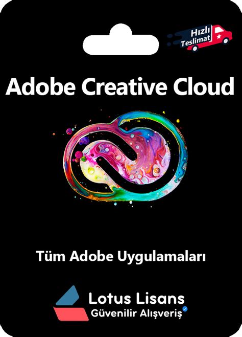 Adobe Creative Cloud | Orijinal Lisans - Lotus Lisans