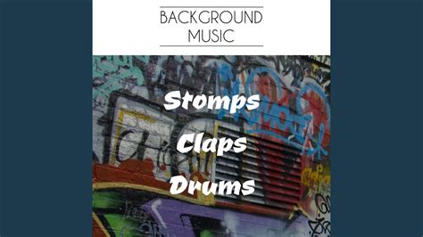 Stomps And Claps Drums YouTube