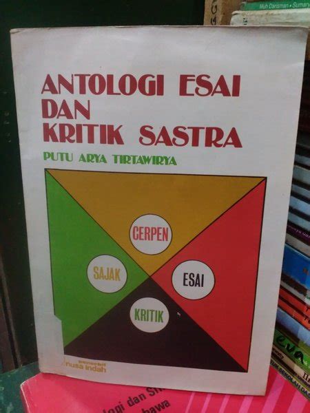 Jual ANTOLOGI ESAI DAN KRITIK SASTRA PUTU ARYA TIRTAWIRYA Di Lapak