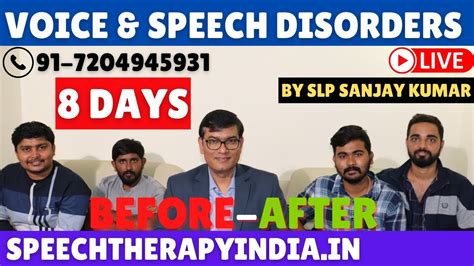 Live Post Group Therapy Slp Sanjay Kumar High Pitch Voice