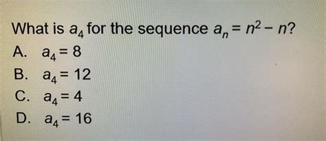 Solved What Is A For The Sequence An N N A B Chegg