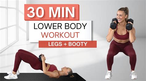 30 Min Lower Body Workout With Weights And Without Warm Up And Cool Down Included Youtube