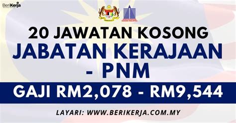 Pengambilan Lebih Jawatan Kosong Di Jabatan Kerajaan Pnm Gaji Rm