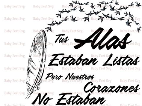 Your Wings Were Ready Svg In Spanish Tus Alas Estaban Listas Etsy