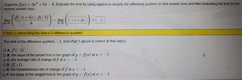 Solved Suppose F X 3x2 5x 6 Evaluate The Limit By