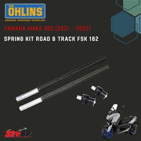 สปงโชคหนา Ohlins FSK 162 Yamaha XMax 300 2021 Shopee Thailand