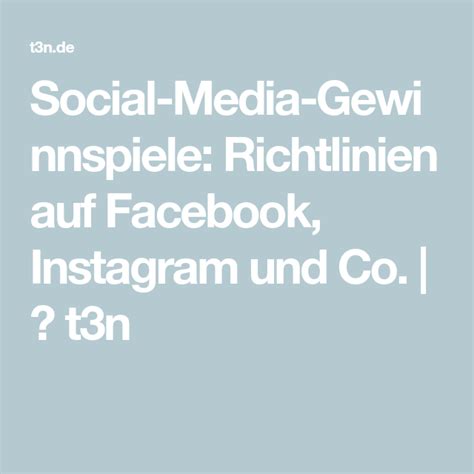 Social Media Gewinnspiele Richtlinien Auf Facebook Instagram Und Co