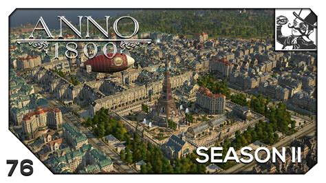 Anno 1800 Season II 76 Tourist Season Finishing The Iron Tower