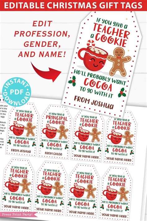 EDITABLE Christmas Teacher Gift Tags Printable For Cookies Hot Cocoa If You Give A Teacher A