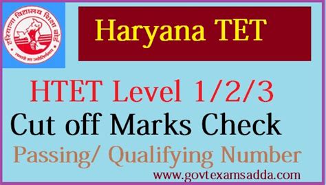 Htet Cut Off Marks 2022 Haryana Tet Level 1 2 3 Score Marks