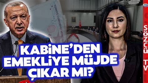 Kabine de Emekliye Ek Zam Müjdesi Var mı Erdoğan Bu Akşam Açıklayacak