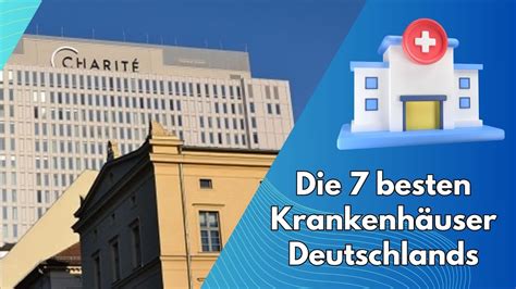 7 besten Krankenhäuser Deutschlands Qualität und Innovation im