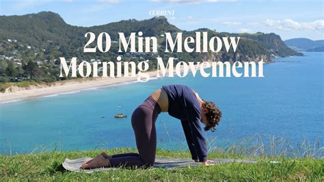 Min Mellow Stretchy Flow Great For Your Morning Routine Youtube