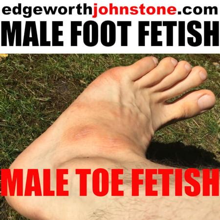 Big Male Feet Gay Foot Fetish 10 Pics XHamster