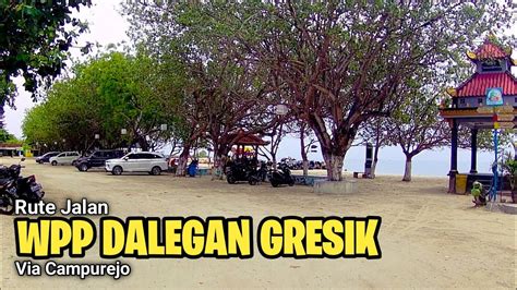 Rute Jalan Ke Pantai Dalegan Gresik Via Campurejo Motovlog Youtube