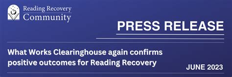 What Works Clearinghouse Again Confirms Positive Outcomes For Reading