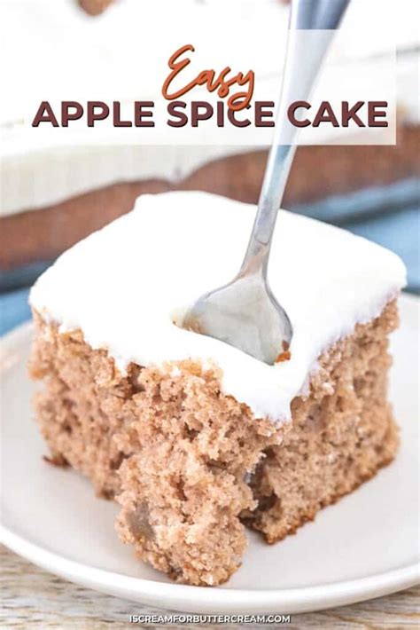 Easy Apple Spice Cake A Cake Mix Based Recipe I Scream For Buttercream