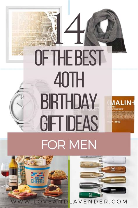 14 Of The Best 40th Birthday T Ideas For Men Artofit