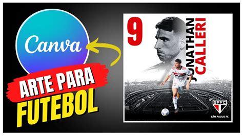 Como Criar Flyer Esportivo Futebol No Canva Gr Tis Youtube