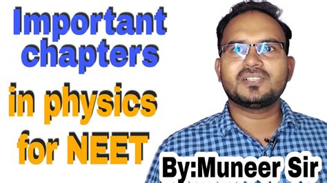 Important Chapters In Physics For Neet Physics Pedia Muneer Sir