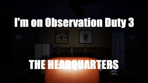 Im On Observation Duty 3 New Level The Headquarters Official 10