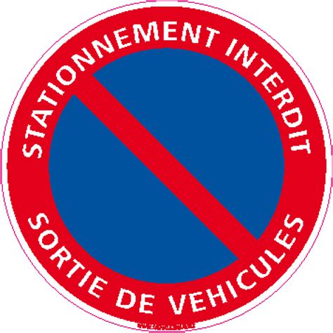 Panneau rond Stationnement interdit sortie de véhicules