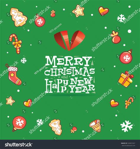 Happy New Year Merry Christmas Greeting Stock Vector Royalty Free 526021027 Shutterstock