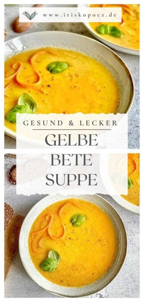 Gelbe Bete Suppe Gesund Fruchtig Lecker