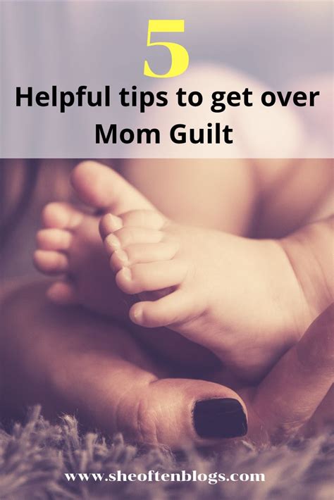 5 Useful Tips To Get Over Mom Guilt Mom Guilt Working Mom Guilt