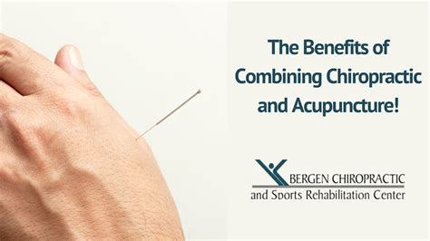 The Benefits Of Combining Chiropractic And Acupuncture