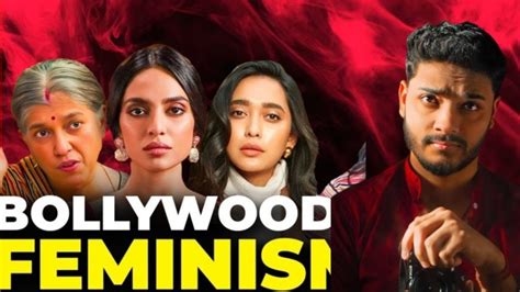 How Bollywood Perpetuates Toxic Feminism Exploring Gender Stereotypes