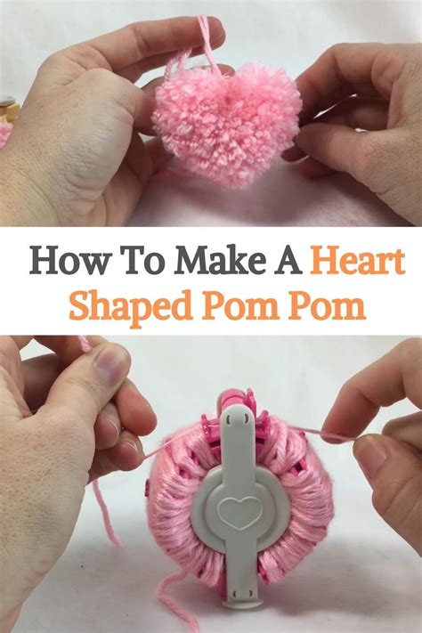 How To Make A Heart Shaped Pom Pom Artofit