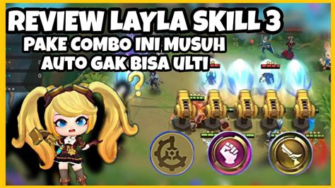 New Commander Layla Skill Magic Chess Combo Enak Buat Push Rank