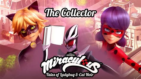 Miraculous 🐞 The Collector Official Trailer 🐞 Tales Of Ladybug