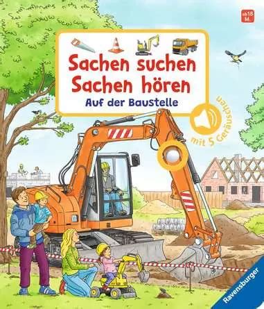 Sachen suchen Sachen hören Auf der Baustelle Autor Ravensburger