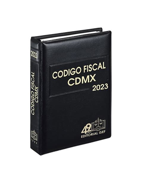 Código Fiscal de la Ciudad de México Ejecutivo 2023