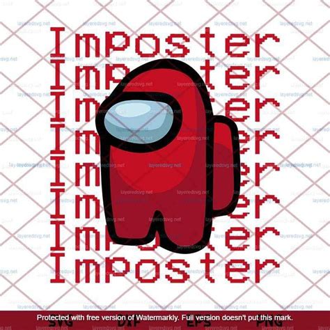 Among Us Impostor Svg Imposter Funny Video Game Svg Among Us Svg Customizable Layered Svg