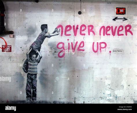 NEVER NEVER GIVE UP MR. BRAINWASH PRESENT ART SHOW 2011 LOS ANGELES CALIFORNIA USA 27 December ...