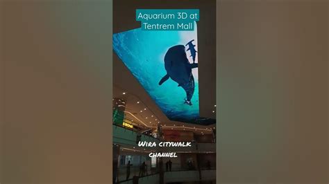 Mall Satu Satunya Ada Aquarium Led Di Tentrem Mall Semarang Youtube