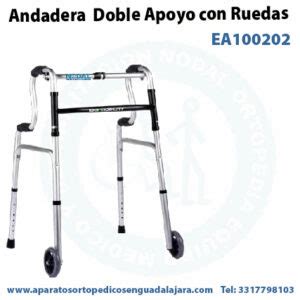 Andadera De Aluminio Doble Apoyo Con Ruedas Mod Ea Ortopedia Nodal