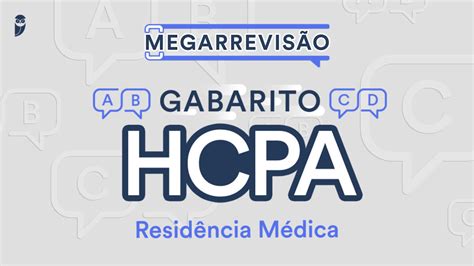 HCPA 2024 confira gabarito recursos e a prova de residência médica