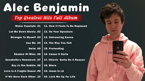 Alec Benjamin Greatest Hits Best Songs Of Alec Benjamin Full Album