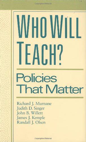 『who Will Teach Policies That Matter』｜感想・レビュー 読書メーター