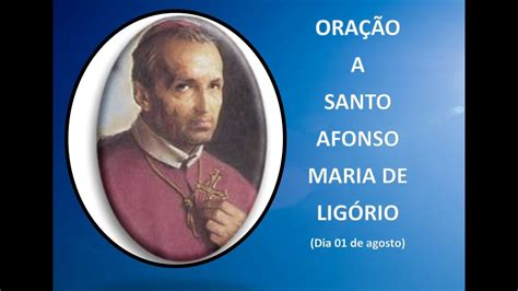 OraÇÃo A Santo Afonso Maria De LigÓrio Youtube