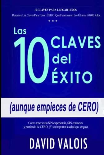 Las 10 Claves Del Exito El Libro De Superacion Personal Par Envío Gratis