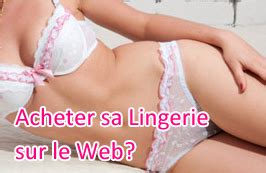 Pour Ou Contre Acheter De La Lingerie Pas Ch Re Sur Internet Bulles De Mode Personal